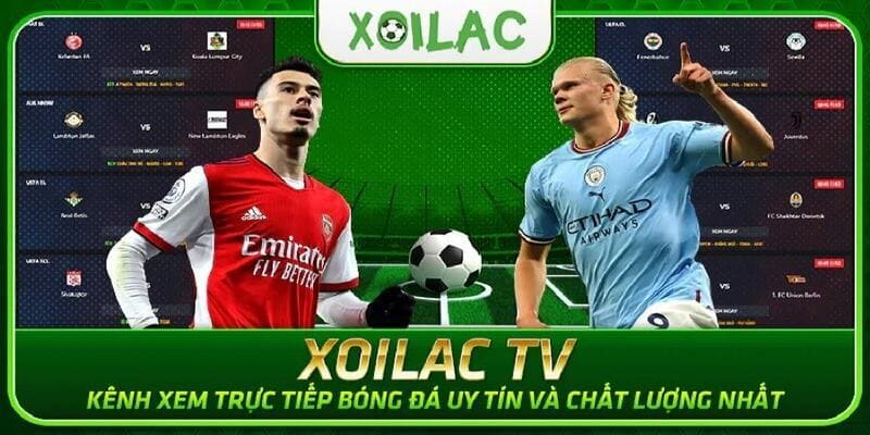 Trực tiếp bóng đá không QC tại Xoilac TV